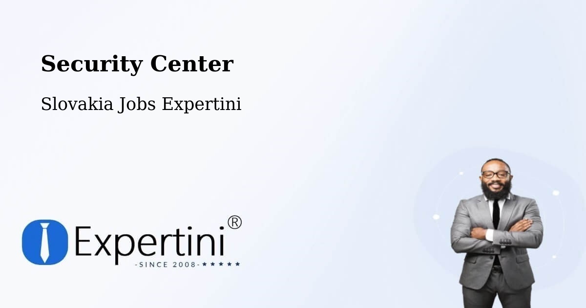 Security & Compliance – Šahy - Slovakia Jobs Expertini